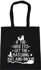 If the shoe fits get the matching hat and broom witch Tote Shopping Gym Beach Bag 42cm x38cm, 10 litres If the shoe fits get the matching hat and broom witch Tote Shopping Gym Beach Bag 42cm x38cm, 10 litres